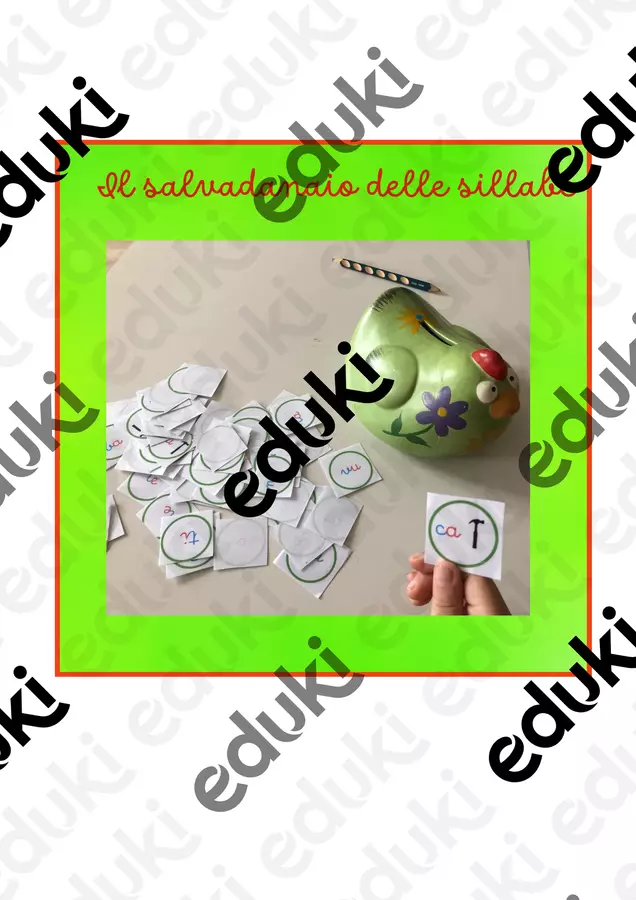 Il salvadanaio delle sillabe;leggere le sillabe divertendosi classe I/II Materiale di supporto/inclusione - Il salvadanaio delle sillabe;leggere le sillabe divertendosi classe I/II - montessorianamentelucca - Pagina di copertina