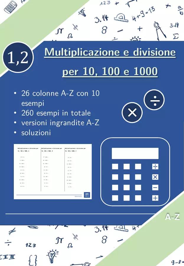 Moltiplicazione e divisione per 10, 100 e 1000 | matematica | 26 colonne Esercizi - Moltiplicazione e divisione per 10, 100 e 1000 | matematica | 26 colonne - Materiali Matematici - Pagina di copertina