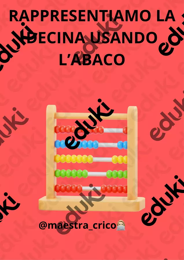 Rappresentiamo la decina con l'abaco Materiale di supporto/inclusione - Rappresentiamo la decina con l'abaco - @maestra_crico - Pagina di copertina