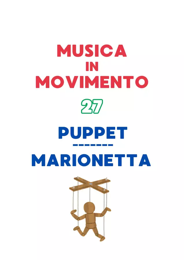 Musica in Movimento 27 - Puppet - Marionetta Esercizi - Musica in Movimento 27 - Puppet - Marionetta - Emanuele Ruggiero - Music Teacher - Pagina di copertina