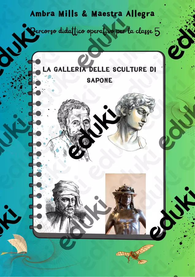 LA GALLERIA DELLE SCULTURE DI SAPONE Materiale di supporto/inclusione - LA GALLERIA DELLE SCULTURE DI SAPONE - Maestra Allegra - Pagina di copertina