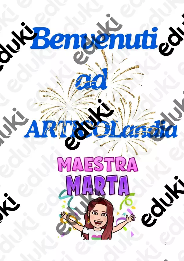 A scuola con MAESTRA MARTA, Benvenuti ad ARTICOLandia Schede informative - A scuola con MAESTRA MARTA, Benvenuti ad ARTICOLandia - marpic - Pagina di copertina