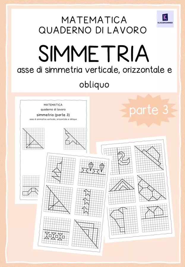 Quaderno di lavoro: simmetria (parte 3) Esercizi - Quaderno di lavoro: simmetria (parte 3) - Klassenzimmer_Italia - Pagina di copertina
