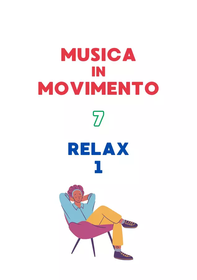 MUSICA IN MOVIMENTO- Relax Fine Lezione Audio - MUSICA IN MOVIMENTO- Relax Fine Lezione - Emanuele Ruggiero - Music Teacher - Pagina di copertina
