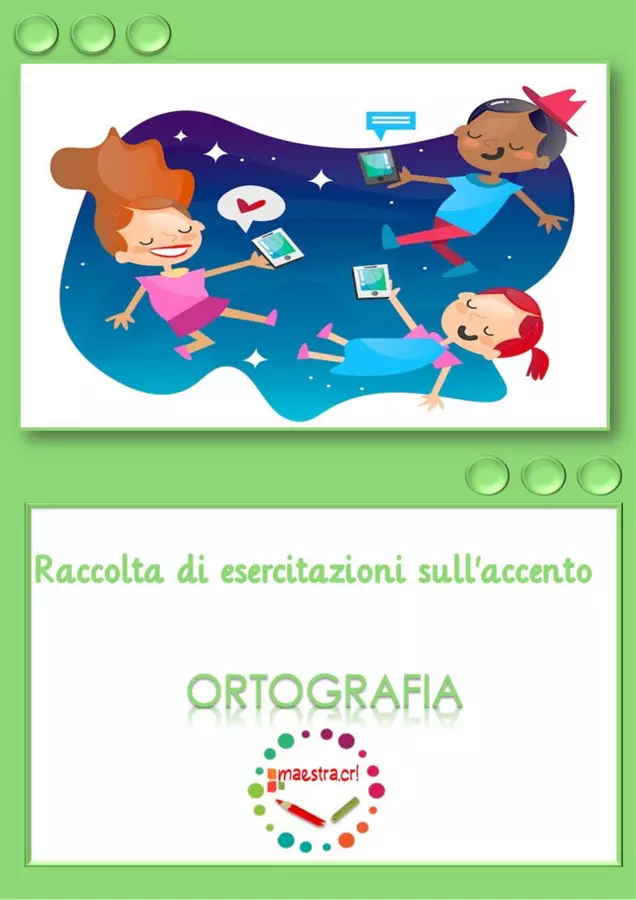 Raccolta di esercitazioni sull'accento Esercizi - Raccolta di esercitazioni sull'accento - maestra.cri - Pagina di copertina