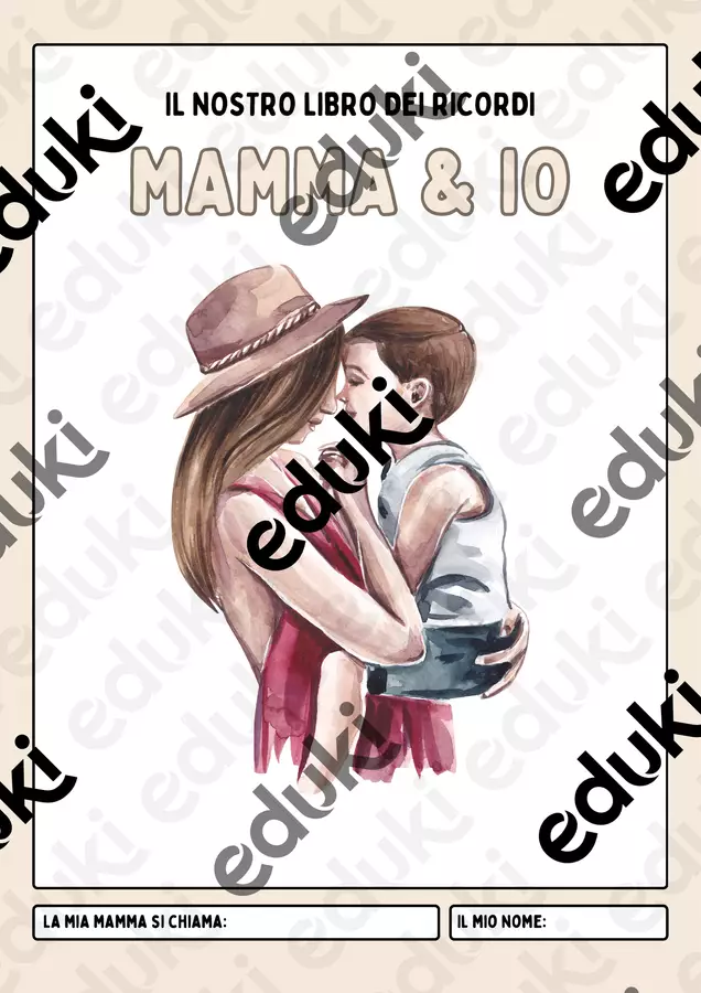 Il libro dei ricordi per la festa della mamma Programmi scolastici / Materiali per docenti - Il libro dei ricordi per la festa della mamma - Pedagogista gentile - Pagina di copertina