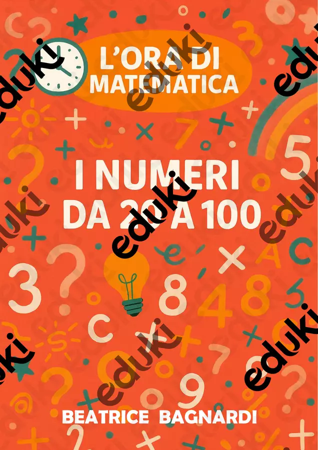 I NUMERI FINO A 100: ripassare, scrivere e incollare numeri Esercizi - I NUMERI FINO A 100: ripassare, scrivere e incollare numeri - BeaBa - maestra - - Pagina di copertina