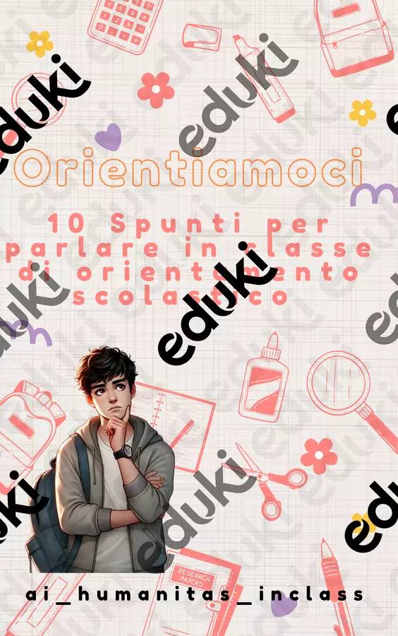 10 spunti per parlare di orientamento in classe Materiale di supporto/inclusione - 10 spunti per parlare di orientamento in classe - ai_humanitas_ inclass - Pagina di copertina
