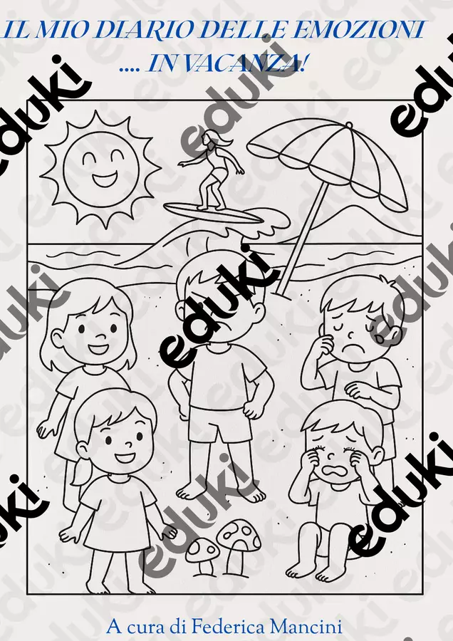 📘 Il mio diario delle emozioni… in vacanza! Esercizi - 📘 Il mio diario delle emozioni… in vacanza! - Pedagogiaesociologia360° - Pagina di copertina
