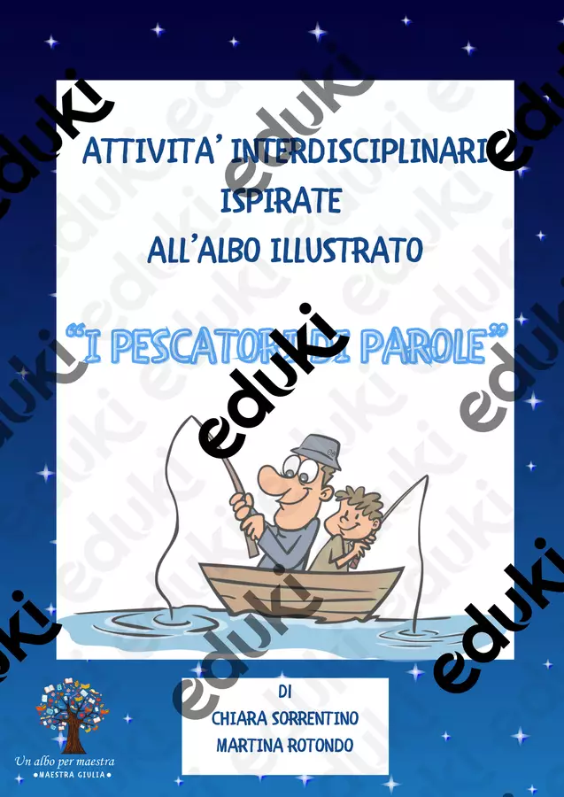 "I PESCATORI DI PAROLE": attività di Italiano ed Educazione Civica Esercizi - "I PESCATORI DI PAROLE": attività di Italiano ed Educazione Civica - Un albo per maestra - Pagina di copertina