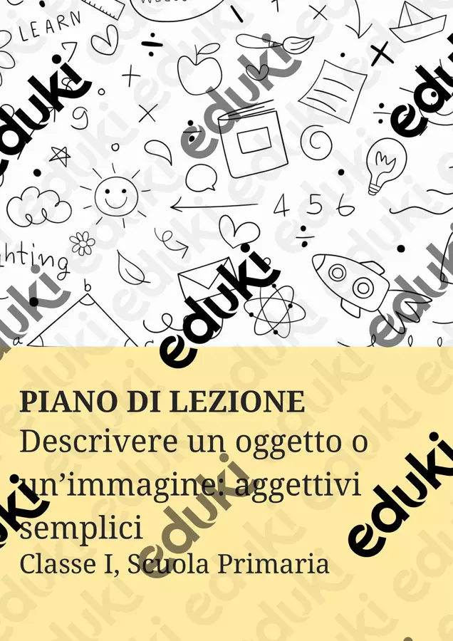 Descrivere un oggetto o un’immagine: aggettivi semplici Piani di lezione - Descrivere un oggetto o un’immagine: aggettivi semplici - Maestra di Italiano - Pagina di copertina