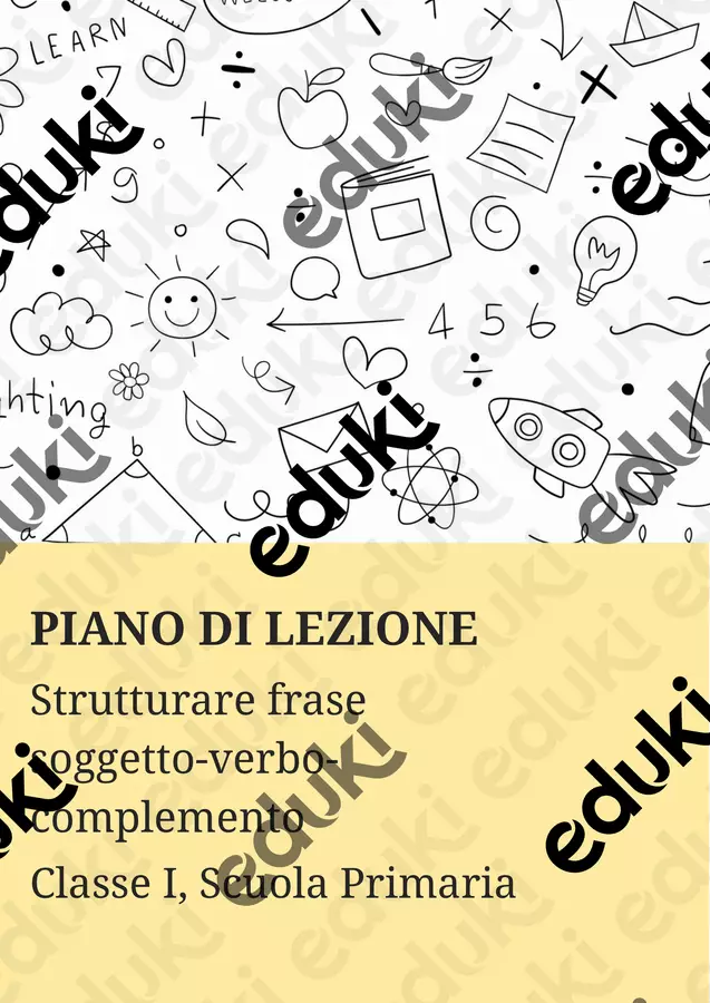 Strutturare frase soggetto-verbo-complemento Piani di lezione - Strutturare frase soggetto-verbo-complemento - Maestra di Italiano - Pagina di copertina