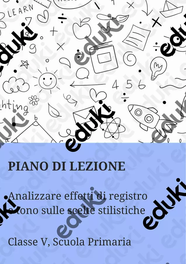 Analizzare gli effetti di registro e tono sulle scelte stilistiche Piani di lezione - Analizzare gli effetti di registro e tono sulle scelte stilistiche - Maestra di Italiano - Pagina di copertina