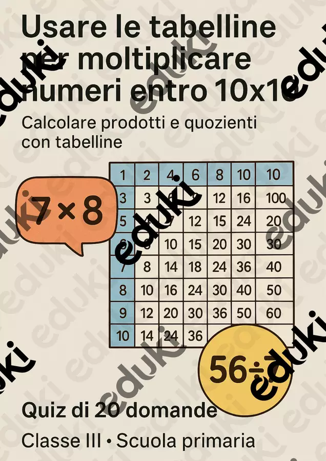 Quiz: Usare le tabelline per moltiplicare numeri entro 10x10 (calcolare prodotti e quozienti con tabelline) Quiz - Quiz: Usare le tabelline per moltiplicare numeri entro 10x10 (calcolare prodotti e quozienti con tabelline) - Matematica Insieme - Pagina di copertina