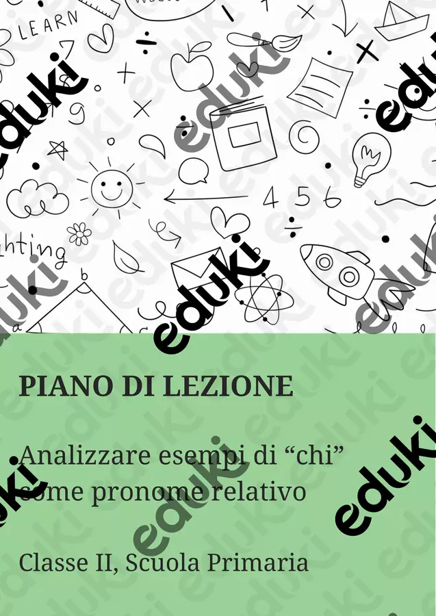 Analizzare esempi di “chi” come pronome relativo Piani di lezione - Analizzare esempi di “chi” come pronome relativo - Maestra di Italiano - Pagina di copertina