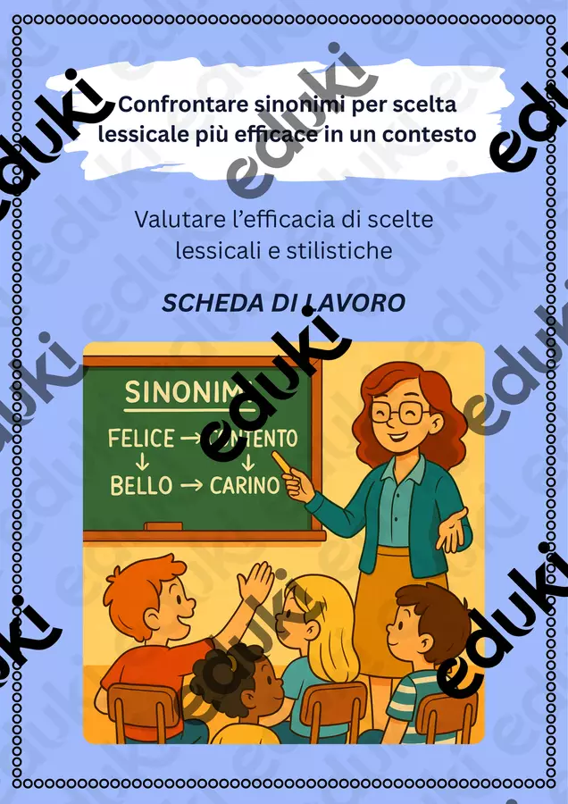 Confrontare sinonimi per scelta lessicale più efficace in un contesto - Scheda di lavoro Esercizi - Confrontare sinonimi per scelta lessicale più efficace in un contesto - Scheda di lavoro - Maestra di Italiano - Pagina di copertina