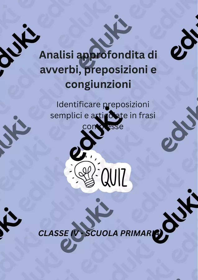 Identificare preposizioni semplici e articolate in frasi complesse - Quiz Quiz - Identificare preposizioni semplici e articolate in frasi complesse - Quiz - Maestra di Italiano - Pagina di copertina