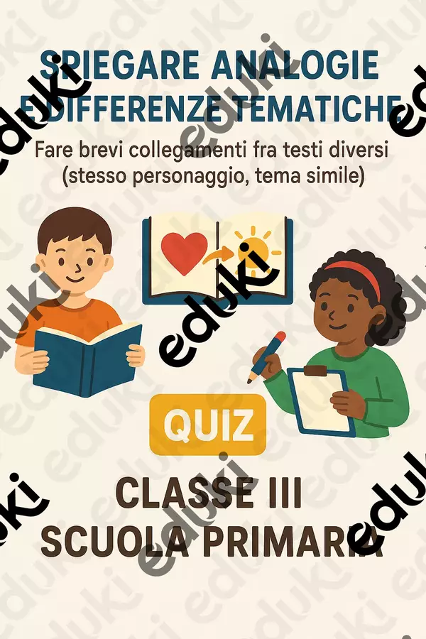 Spiegare analogie e differenze tematiche Quiz - Spiegare analogie e differenze tematiche - Maestra di Italiano - Pagina di copertina