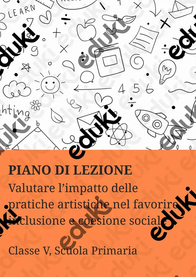 Valutare l’impatto delle pratiche artistiche nel favorire inclusione e coesione sociale - PL Piani di lezione - Valutare l’impatto delle pratiche artistiche nel favorire inclusione e coesione sociale - PL - Scuola a Colori - Pagina di copertina