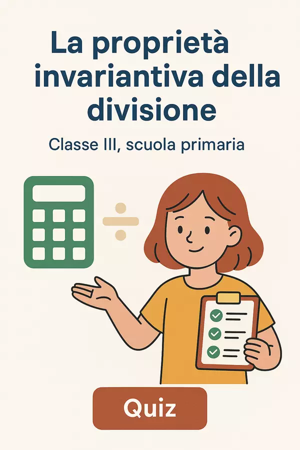 La proprietà invariativa della divisione - Quiz Quiz - La proprietà invariativa della divisione - Quiz - Matematica Insieme - Pagina di copertina