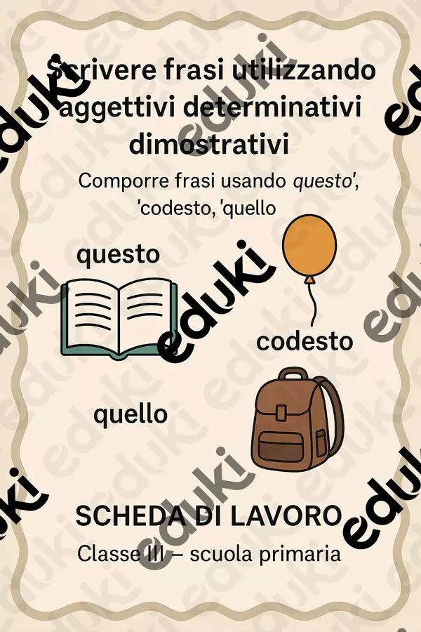 Scrivere frasi utilizzando aggettivi determinativi dimostrativi - SL Schede informative - Scrivere frasi utilizzando aggettivi determinativi dimostrativi - SL - Maestra di Italiano - Pagina di copertina