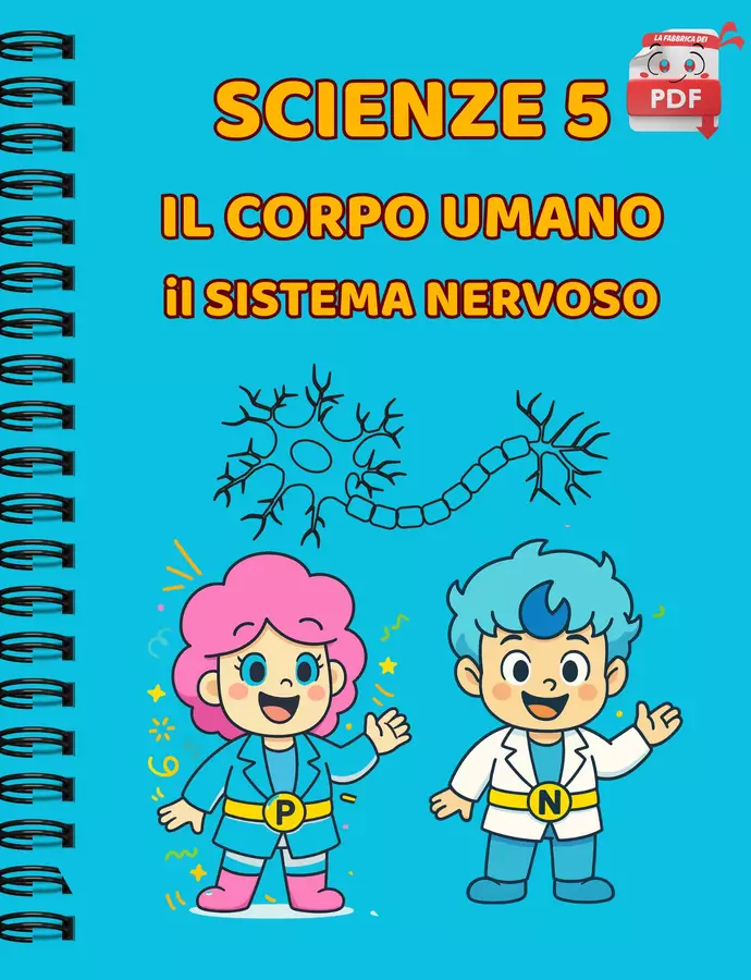 IL QUADERNO DI SUPER SCIENZE cl.5 – Il sistema nervoso Esperimenti - IL QUADERNO DI SUPER SCIENZE cl.5 – Il sistema nervoso - La Fabbrica dei PDF - Pagina di copertina