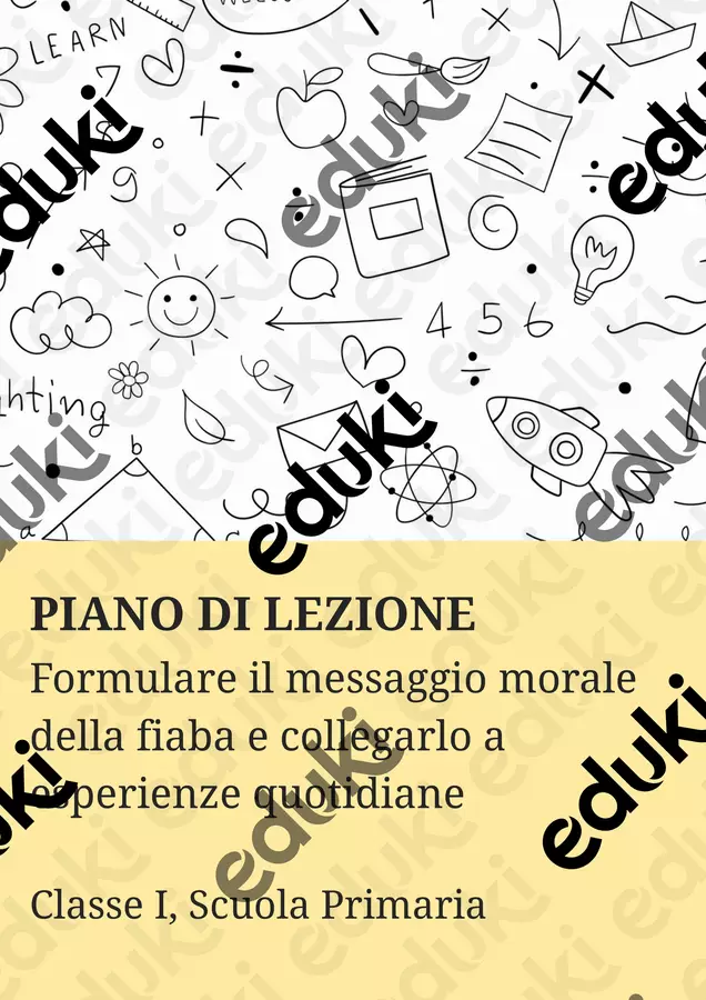 Formulare il messaggio morale della fiaba e collegarlo a esperienze quotidiane - PL Piani di lezione - Formulare il messaggio morale della fiaba e collegarlo a esperienze quotidiane - PL - Maestra di Italiano - Pagina di copertina