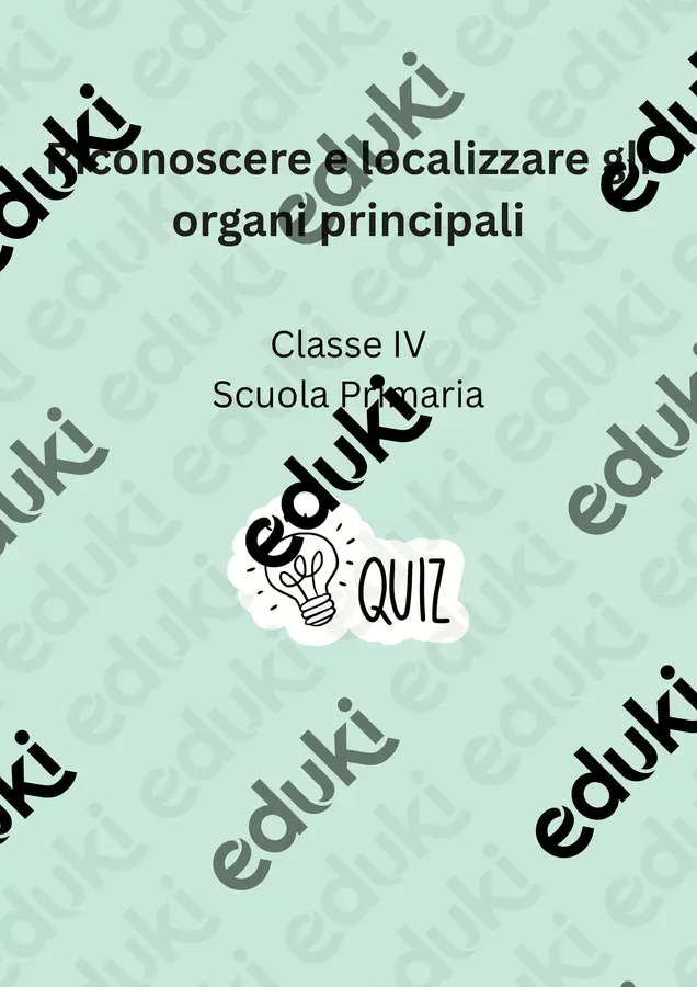 Riconoscere e localizzare gli organi principali Quiz - Riconoscere e localizzare gli organi principali - Scienza Magica - Pagina di copertina