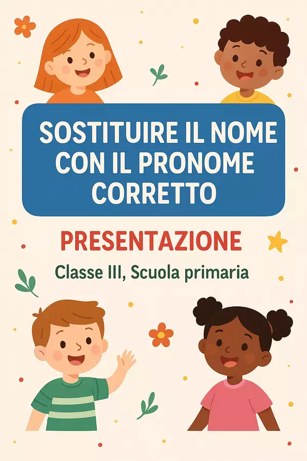 Sostituire il nome con il pronome corretto in frasi di esempio Presentazioni / Lavagne - Sostituire il nome con il pronome corretto in frasi di esempio - Maestra di Italiano - Pagina di copertina