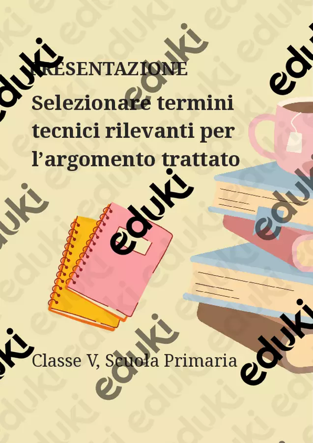 Selezionare termini tecnici rilevanti per l’argomento trattato Presentazioni / Lavagne - Selezionare termini tecnici rilevanti per l’argomento trattato - Maestra di Italiano - Pagina di copertina