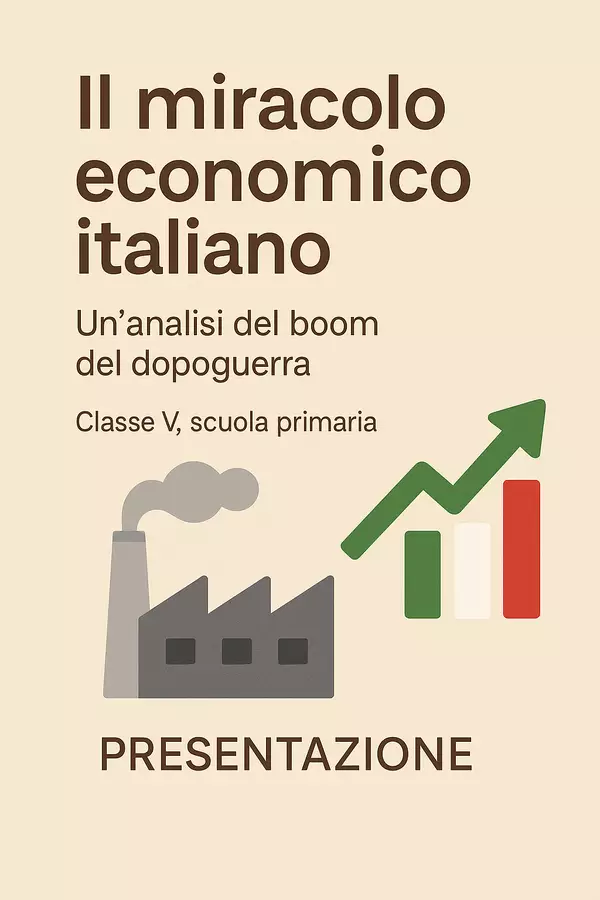 Il miracolo economico italiano: Un'analisi del boom del dopoguerra - Presentazione Presentazioni / Lavagne - Il miracolo economico italiano: Un'analisi del boom del dopoguerra - Presentazione - La Macchina del Sapere - Pagina di copertina