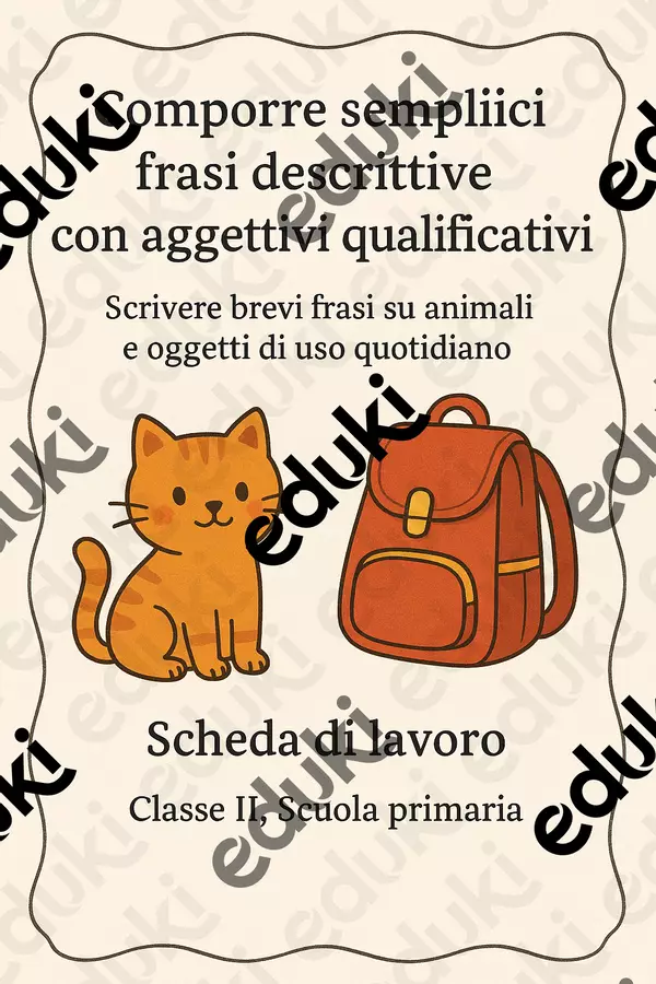 Comporre semplici frasi descrittive con aggettivi qualificativi - SL Schede informative - Comporre semplici frasi descrittive con aggettivi qualificativi - SL - Maestra di Italiano - Pagina di copertina