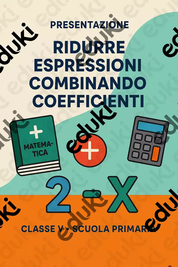 Ridurre espressioni combinando coefficienti Presentazioni / Lavagne - Ridurre espressioni combinando coefficienti - Matematica Insieme - Pagina di copertina