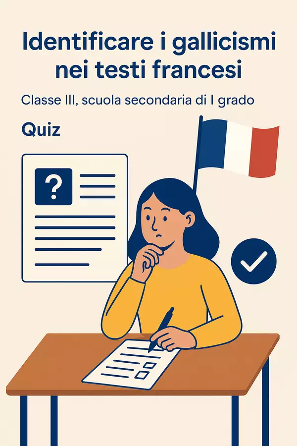 Identificare i gallicismi nei testi francesi Quiz - Identificare i gallicismi nei testi francesi - English Classroom 🇬🇧 - Pagina di copertina