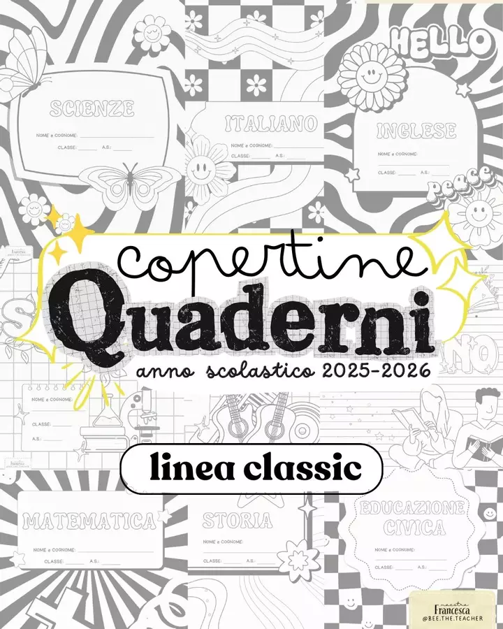 COPERTINE quaderni discipline 2025-2026 - linea classic Altro tipo di materiale - COPERTINE quaderni discipline 2025-2026 - linea classic - Bee.the.teacher - maestra Francesca - Pagina di copertina