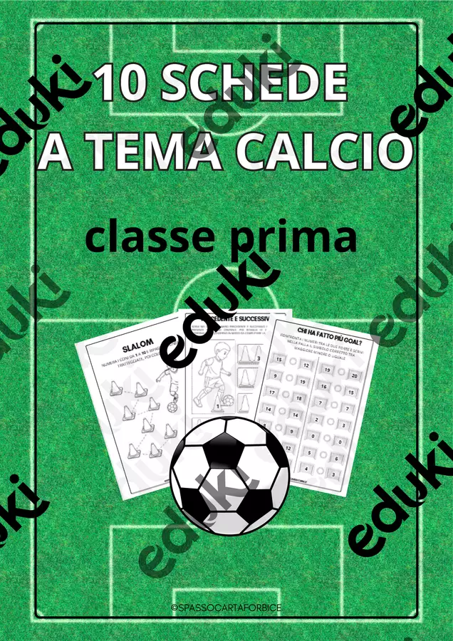 SCHEDE DI MATEMATICA A TEMA CALCIO Esercizi - SCHEDE DI MATEMATICA A TEMA CALCIO - Spassocartaforbice - Pagina di copertina