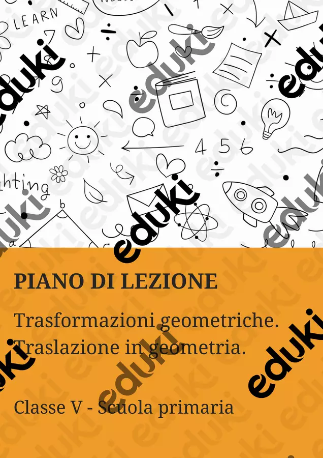 Trasformazioni geometriche: traslazione in geometria Piani di lezione - Trasformazioni geometriche: traslazione in geometria - Matematica Insieme - Pagina di copertina