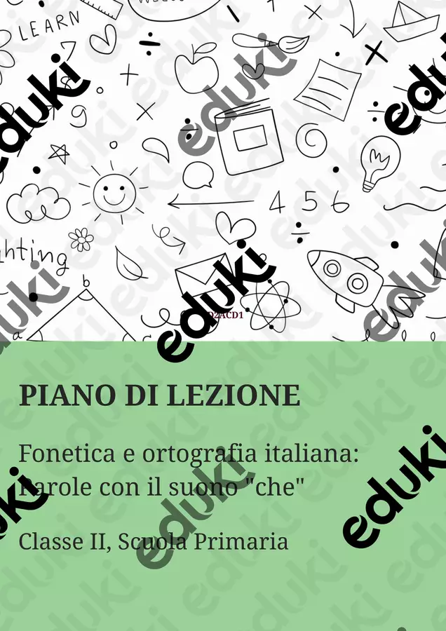 Fonetica e ortografia italiana: parole con il suono "che" Piani di lezione - Fonetica e ortografia italiana: parole con il suono "che" - Maestra di Italiano - Pagina di copertina