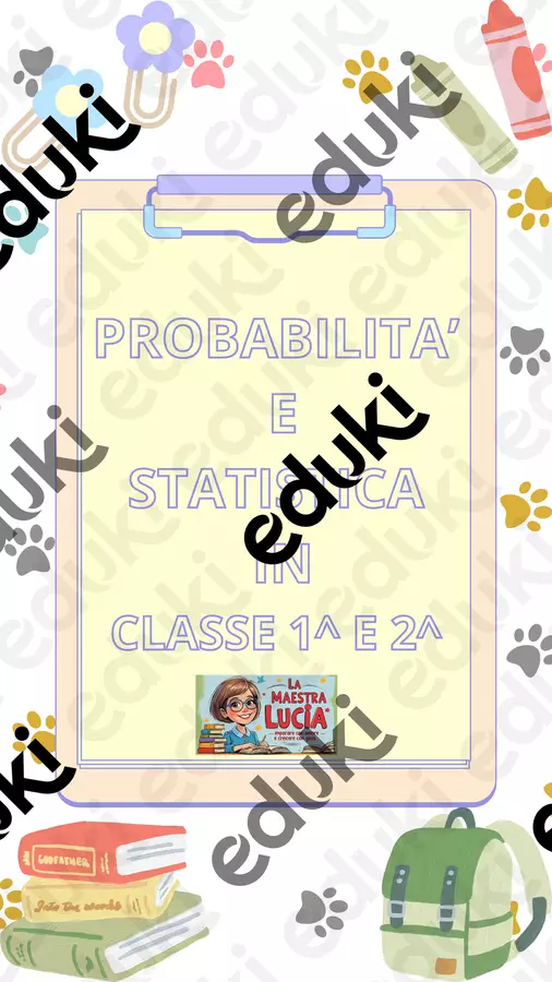 PROBABILITA' E STATISTICA IN CLASSE PRIMA E SECONDA Esercizi - PROBABILITA' E STATISTICA IN CLASSE PRIMA E SECONDA - Lucia Durante - Pagina di copertina