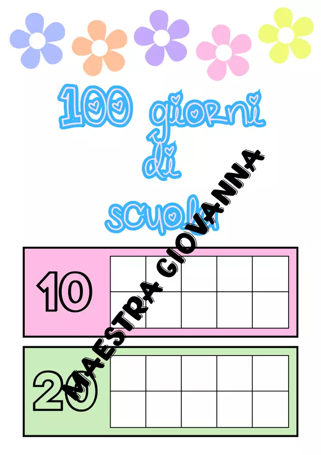 100 giorni di scuola. Materiale di supporto/inclusione - 100 giorni di scuola. - Maestra Giovanna - Pagina di copertina