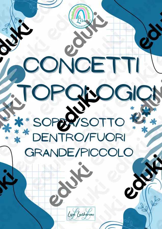 CAA CONCETTI TOPOLOGICI: "SOPRA/SOTTO- DENTRO/FUORI-GRANDE/PICCOLO" Materiale di supporto/inclusione - CAA CONCETTI TOPOLOGICI: "SOPRA/SOTTO- DENTRO/FUORI-GRANDE/PICCOLO" - LisaMaestradiSostegno - Pagina di copertina