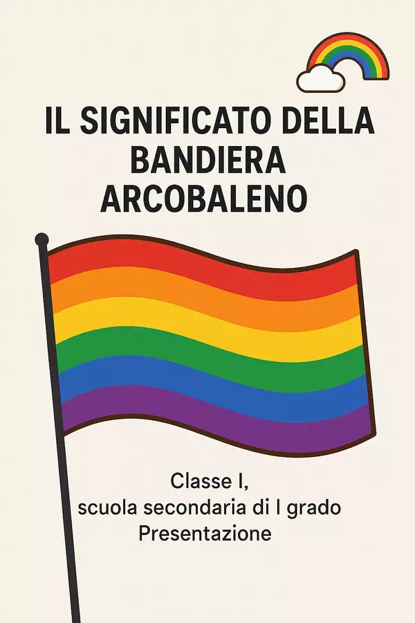 Il significato della bandiera arcobaleno Presentazioni / Lavagne - Il significato della bandiera arcobaleno - Maestra di Italiano - Pagina di copertina