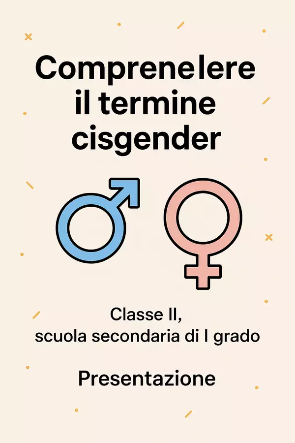 Comprendere il termine cisgender Presentazioni / Lavagne - Comprendere il termine cisgender - Maestra di Italiano - Pagina di copertina