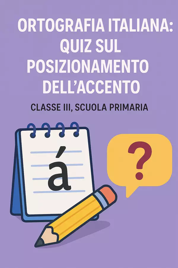 Ortografia italiana: quiz sul posizionamento dell'accento Compiti in classe/Test - Ortografia italiana: quiz sul posizionamento dell'accento - Maestra di Italiano - Pagina di copertina