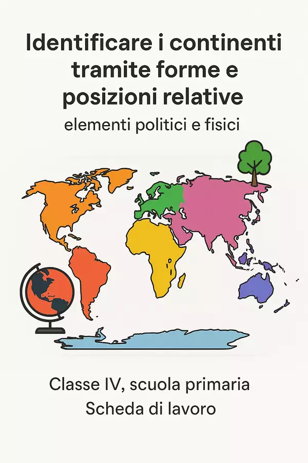 Identificare i continenti tramite forme e posizioni relative Esercizi - Identificare i continenti tramite forme e posizioni relative - Maestra Geo Giulia - Pagina di copertina
