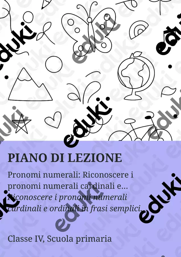 Riconoscere i pronomi numerali cardinali e ordinali in frasi semplici. Piani di lezione - Riconoscere i pronomi numerali cardinali e ordinali in frasi semplici. - Maestra di Italiano - Pagina di copertina