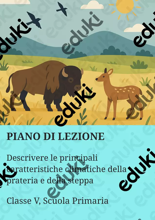 La prateria e la steppa: descrivere le loro principali caratteristiche climatiche Piani di lezione - La prateria e la steppa: descrivere le loro principali caratteristiche climatiche - Maestra Geo Giulia - Pagina di copertina