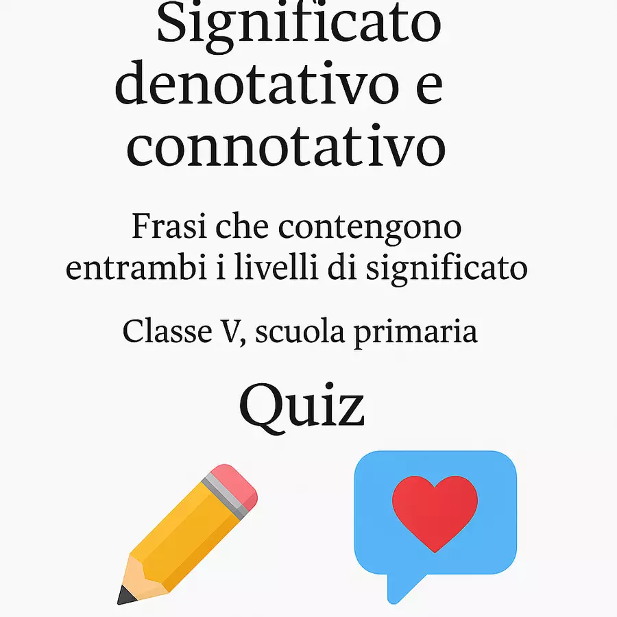 Significato denotativo e connotativo in frasi Quiz - Significato denotativo e connotativo in frasi - Maestra di Italiano - Pagina di copertina