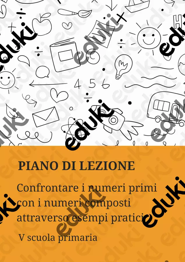 Confrontare i numeri primi con i numeri composti attraverso esempi pratici Piani di lezione - Confrontare i numeri primi con i numeri composti attraverso esempi pratici - Matematica Insieme - Pagina di copertina