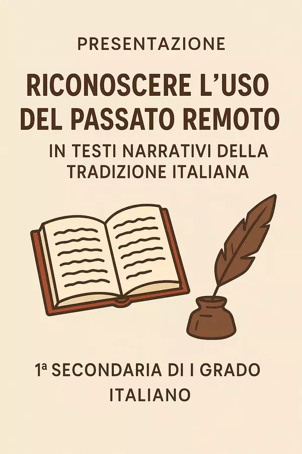 Riconoscere l'uso del passato remoto in testi narrativi della tradizione italiana Presentazioni / Lavagne - Riconoscere l'uso del passato remoto in testi narrativi della tradizione italiana - Maestra di Italiano - Pagina di copertina